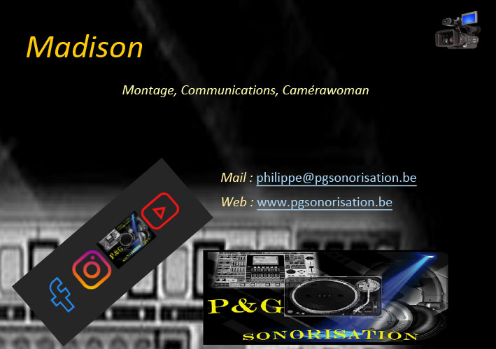 Madison3_Equipe_Entete_P&G_Sonorisation_jeux_de_lumiere_soiree_DJ_Video_evenements_fetes_Belgique_hainaut_leuze_Tournai_mons