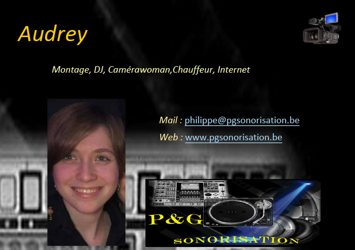 Audrey_Equipe_Entete_P&G_Sonorisation_jeux_de_lumiere_soiree_DJ_Video_evenements_fetes_Belgique_hainaut_leuze_Tournai_mons